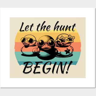 Let the Hunt Begin Posters and Art